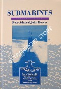 Submarines by HERVEY, Rear Admiral John